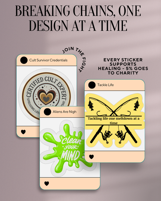 Sticker Stories: Healing, Humour & Hope for Cult Survivors and Mental Health Warriors