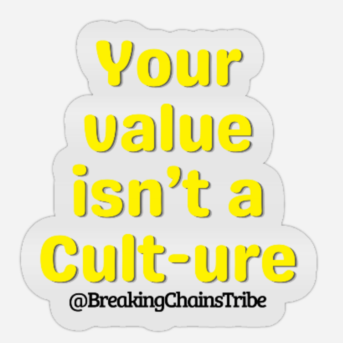 Your Value Isn't a Cult-ture